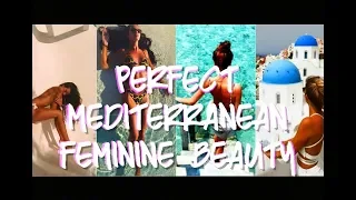 Perfect Mediterranean Feminine Beauty  - Mediterranean Combo -Subliminal Affirmations