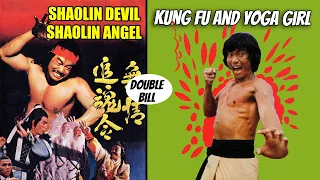 Wu Tang Collection - Shaolin Devil Shaolin Angel (English Dub )| Yoga & Kung Fu Girl (English Sub)
