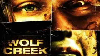 WOLF CREEK 1 -  LA MASACRE DE WOLF CREEK  - PELICULA COMPLETA ESPAÑOL LATINO    LA MATANZA