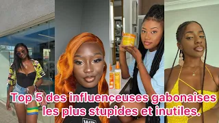 Top 5 des influenceuses gabonaises 🇬🇦 les plus stupide et inutiles.
