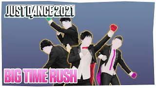 Big Time Rush (Theme Song) by Big Time Rush - Just Dance 2019 | Fanmade Mashup