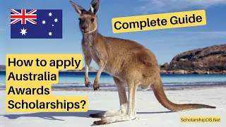 Complete guide how to Apply Australia Awards Scholarships 2023