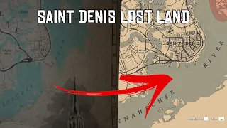 Red Dead Redemption 2 The Loft Map Saint Denis Missing Land What Happen?