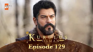 Kurulus Osman Urdu - Season 5 Episode 129