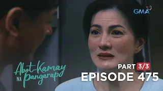 Abot Kamay Na Pangarap: Lyneth’s plan of escape! (Full Episode 475 - Part 3/3)