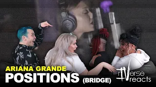 rIVerse Reacts: positions (bridge arrangement) by Ariana Grande - Studio Footage Reaction