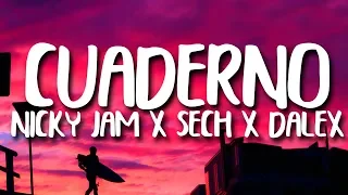 Dalex - Cuaderno (Letra/Lyrics) ft. Nicky Jam, Sech, Justin Quiles, Feid, Lenny Tavárez, Rafa Pabön