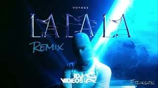 VOYAGE - LA LA LA (Slap House Remix) Prod. By Erikson