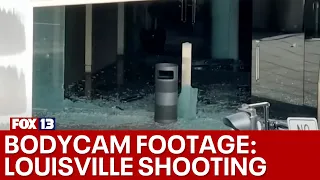 Bodycam footage of Louisville mass shooting police response