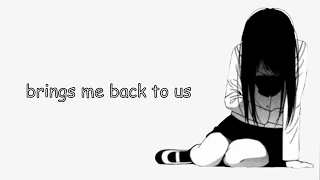 Nightcore - I miss you, I'm sorry (With Lyrics)