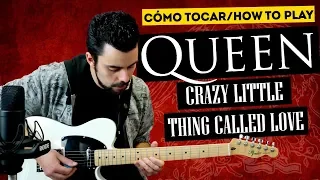 Cómo tocar CRAZY LITTLE THING CALLED LOVE QUEEN Guitarra + Solo Tutorial