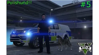 Svensk Polis i gta5 #5 I PolisHund!