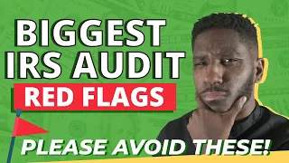 IRS Audit Red Flags - How to avoid IRS Audit