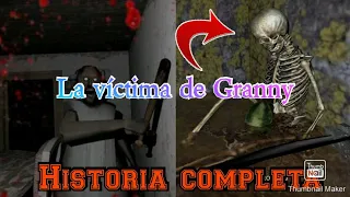 La historia de: "La víctima de Granny"