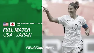 USA v Japan | 2015 FIFA Women's World Cup Final | Full Match