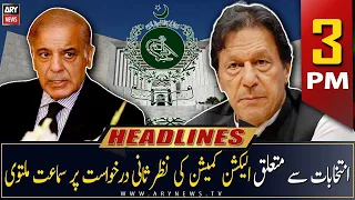 ARY News Prime Time Headlines | 3 PM | 23rd May 2023