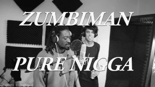 ZUMBIMAN x PURE NEGGA - BLACK AND WHITE - {RANDOM PRODUCTIONS}