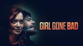 Girl Gone Bad | Official Trailer | Horror Brains