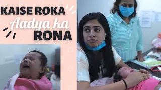 kaise roka Aadya ka rona | Hospital Visit New born baby | LittleGlove