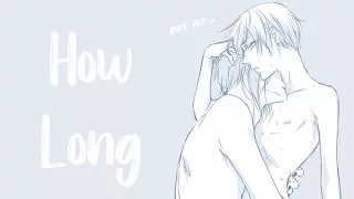 Nightcore - How Long [deeper version]