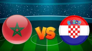 Morocco 🇲🇦 Vs 🇭🇷  Croatia | FIFA Worldcup 2022 Qatar