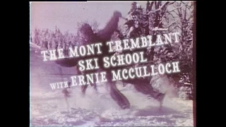 Ernie McCulloch and the Mont Tremblant Ski School