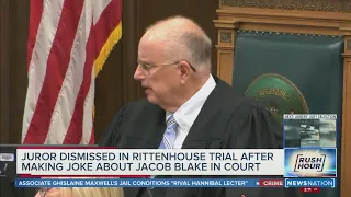 Rittenhouse trial: Juror dismissed because of joke | Rush Hour