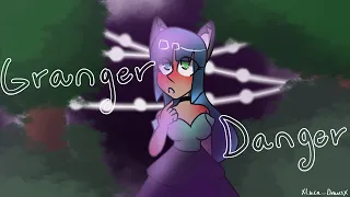 Granger danger OC animatic