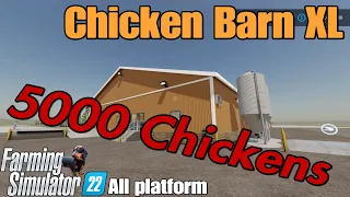Chicken Barn XL  / FS22 mod for all platforms