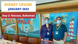 Disney Magic Bahamas Cruise January 2022 🚢 | Day Two - Nassau, Bahamas