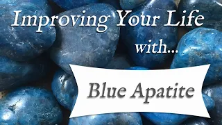 BLUE APATITE 💎 TOP 4 Crystal Wisdom Benefits of Blue Apatite Crystal! | Stone of Insight