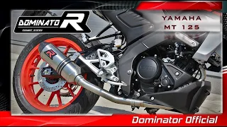 Yamaha MT 125 💥 Dyno 🔥 Pure Sound 🔊 Dominator Full System 🎧HQ Sound 🇵🇱 ⚡Exhaust Compilations