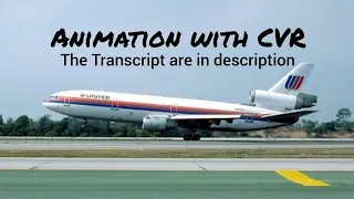 United Airlines Flight 232 Crash || Animation with CVR. (Read description)