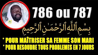 Secret 786 Basmala pour maitriser quelqu'un sans difficulté ou pour résoudre un problème sans délai