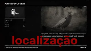 Periquito-Da-Carolina localização Red Dead Redemption 2