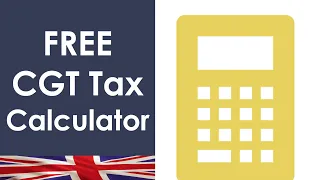 UK Capital Gains Tax Calculator - How Much Will You Pay?