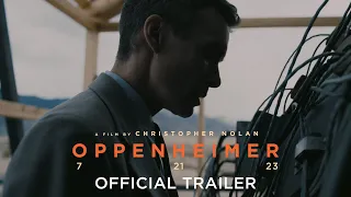 Oppenheimer | Official Trailer | Shot With IMAX® Film Cameras