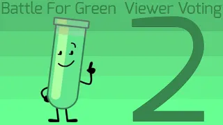 Battle For Green Viewer Voting #2