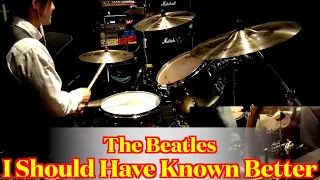 The Beatles - I Should Have Known Better (Drums cover from fixed angle)