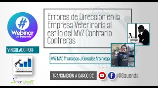 Errores de Dirección en la Empresa Veterinaria - MVZ Francisco J. González Arciniega