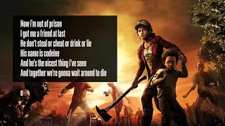 Waiting around to die lyrics | The walking Dead the final season sountrack