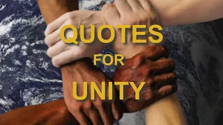 21 Quotes For Unity and Diversity