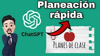 Realiza tu PLANEACIÓN DIDÁCTICA con CHAT GPT fácil y rápido