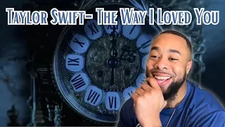 Taylor Swift - The Way I Loved You (Taylor's Version) (Lyric Video) | Reaction