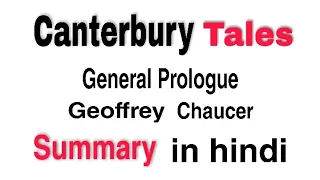 The Canterbury Tales General Prologue By Geoffrey Chaucer full Explaination in hindi. Canterbury.