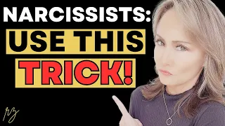 5 Ways to Trick Narcissists