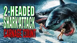 2-Headed Shark Attack (2012) Carnage Count