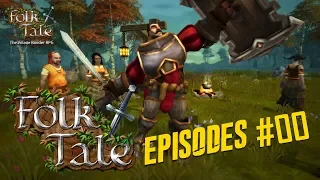 Folk Tale - Tutorial Walkthrough | Ep #00