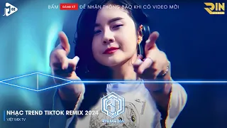 NONSTOP 2024 MIXTAPE | NHẠC TRẺ REMIX 2024 HAY NHẤT HIỆN NAY | NONSTOP 2024 VINAHOUSE BASS CỰC MẠNH