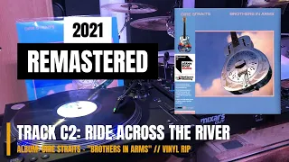 RIDE ACROSS THE RIVER - DIRE STRAITS - "BROTHERS IN ARMS" (1985) (HQ VINYL RIP) REMASTERED 45RPM